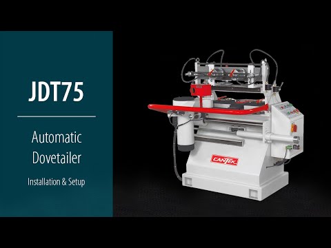 Cantek JDT75 Automatic Dovetailer