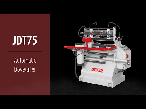 Cantek JDT75 Automatic Dovetailer